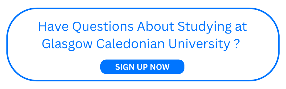Glasgow Caledonian University Fees and Programs