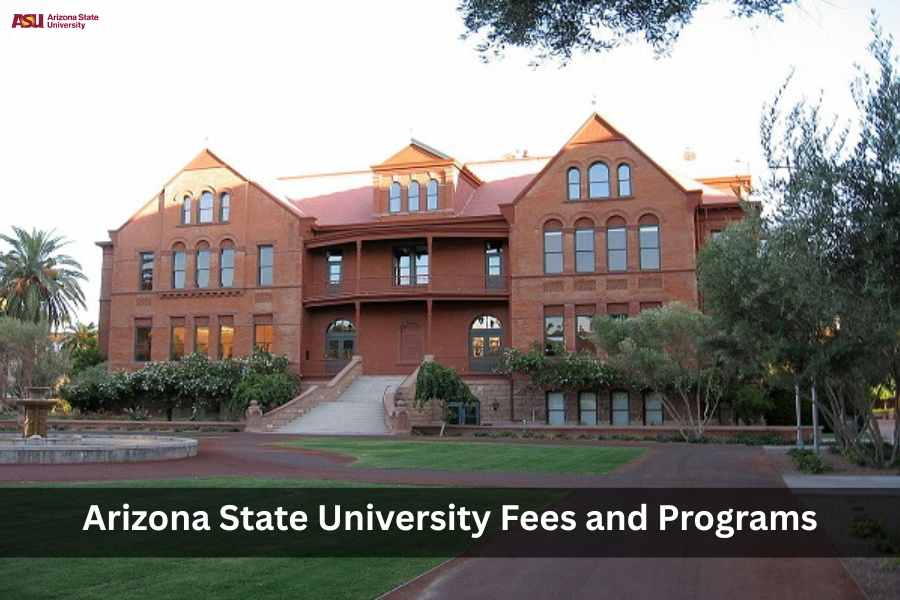 Arizona State University Fees and Programs