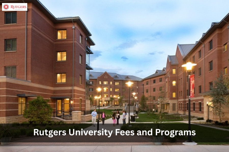 Rutgers University Fees and Programs