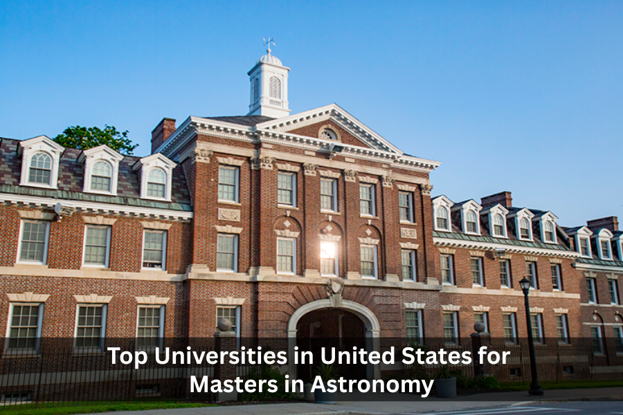 Top Universities in United States for Masters in Astronomy