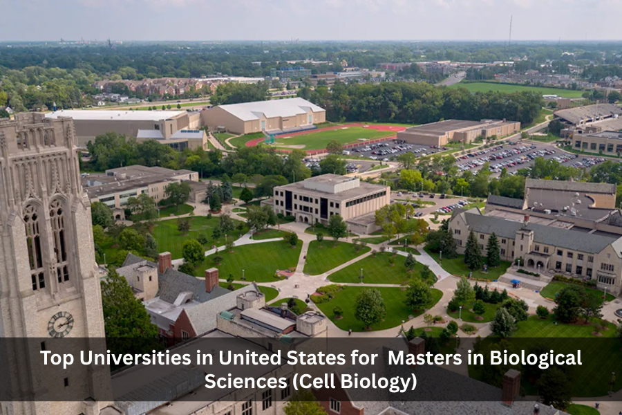 Top Universities in United States for Masters in Biological Sciences (Cell Biology)