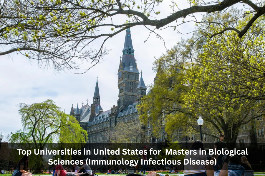 Top Universities in United States for Masters in Biological Sciences (Immunology Infectious Disease)