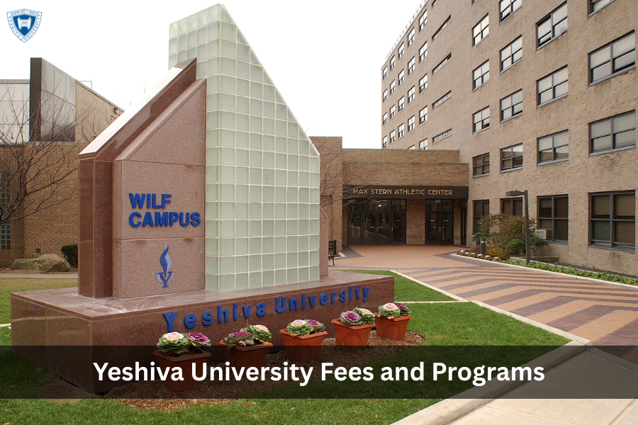 Yeshiva University Fees and Programs