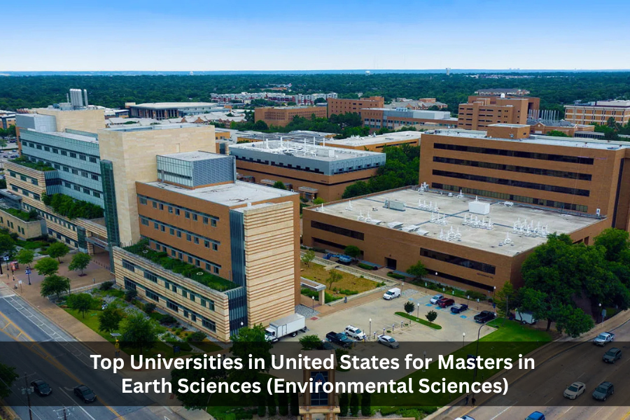 Top Universities in United States for Masters in Earth Sciences (Environmental Sciences)