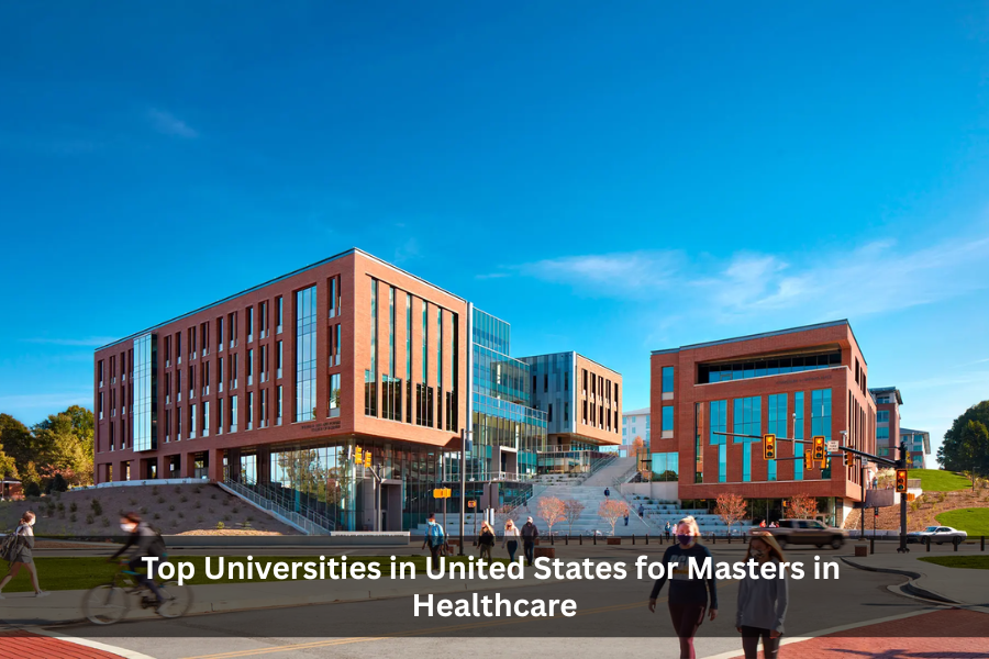 Top Universities in United States for Masters in Healthcare