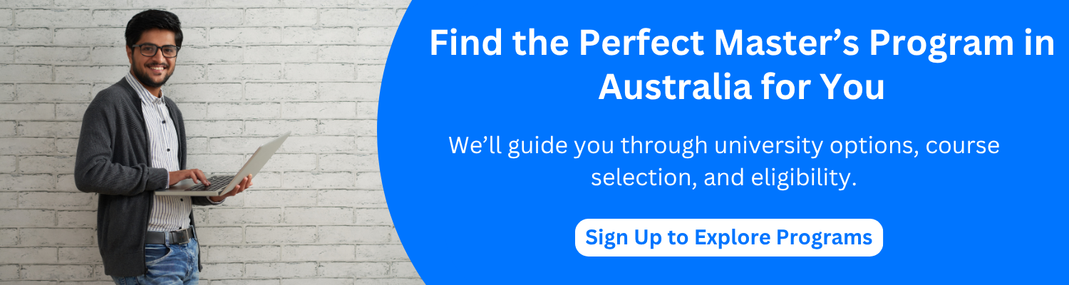 Find the Perfect Master’s Program in Australia for You