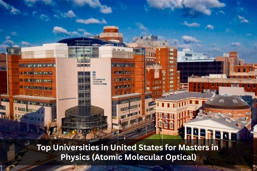 Top Universities in United States for Masters in Physics (Atomic Molecular Optical)