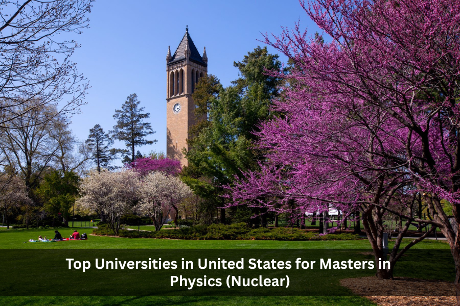 Top Universities in United States for Masters in Physics (Nuclear)