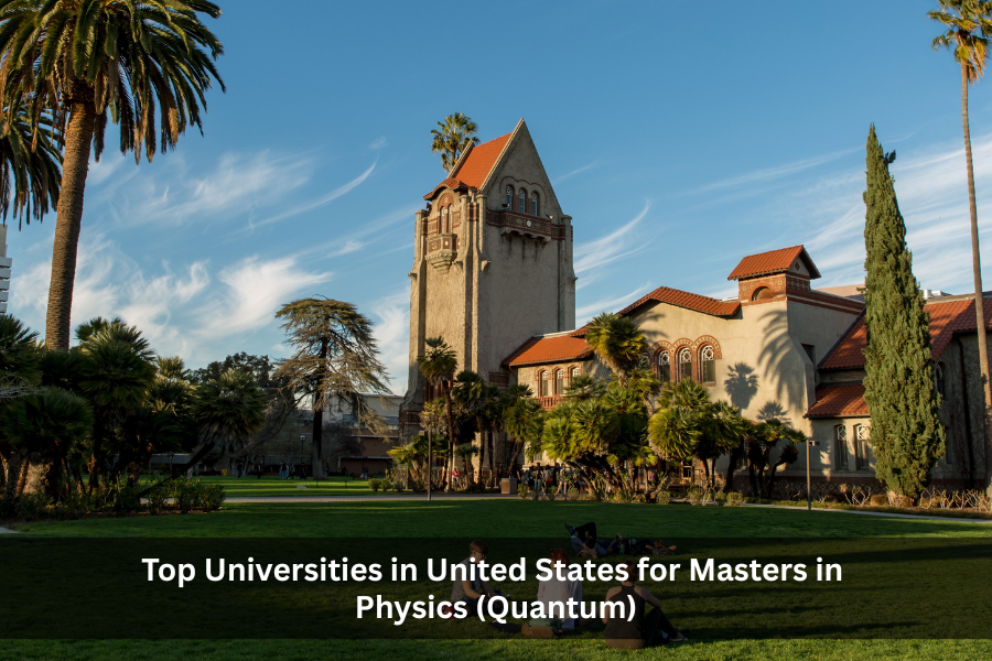 Top Universities in United States for Masters in Physics (Quantum)